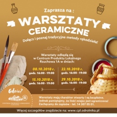 Zapraszamy na WARSZTATY CERAMICZNE - październik 2018